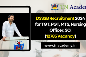 DSSSB Recruitment 2024