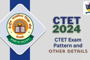 CTET Exam Pattern 2024