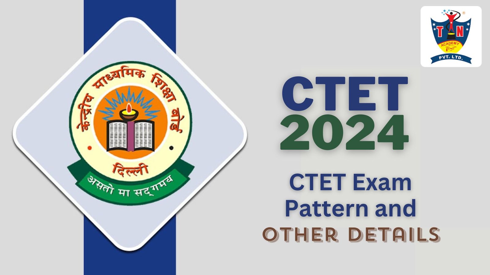 CTET Exam Pattern 2024