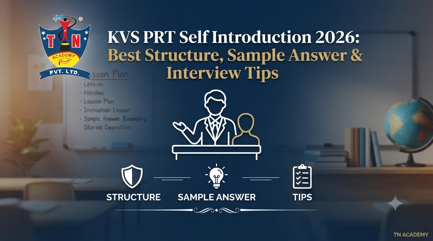 KVS PRT Self Introduction 2026 Interview Preparation
