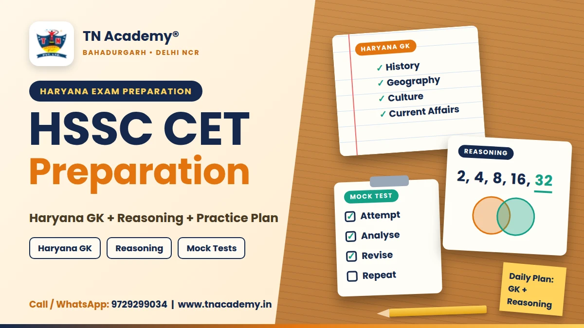 HSSC CET Preparation Strategy: Haryana GK, Reasoning and Practice Plan